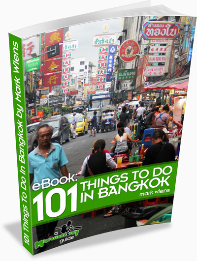 bangkok guide standing eBook: 101 Things To Do In Bangkok