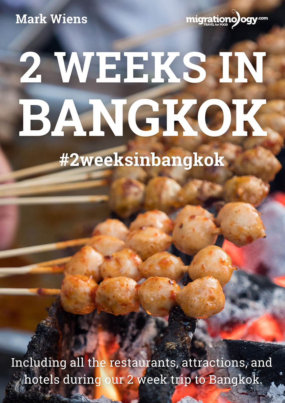 2 Weeks In Bangkok